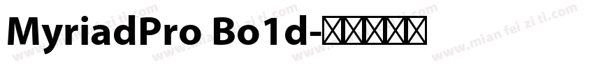 MyriadPro Bo1d字体转换